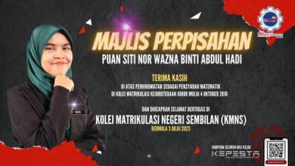 Majlis Perpisahaan Puan Siti Nor Wazna Binti Abdul Hadi